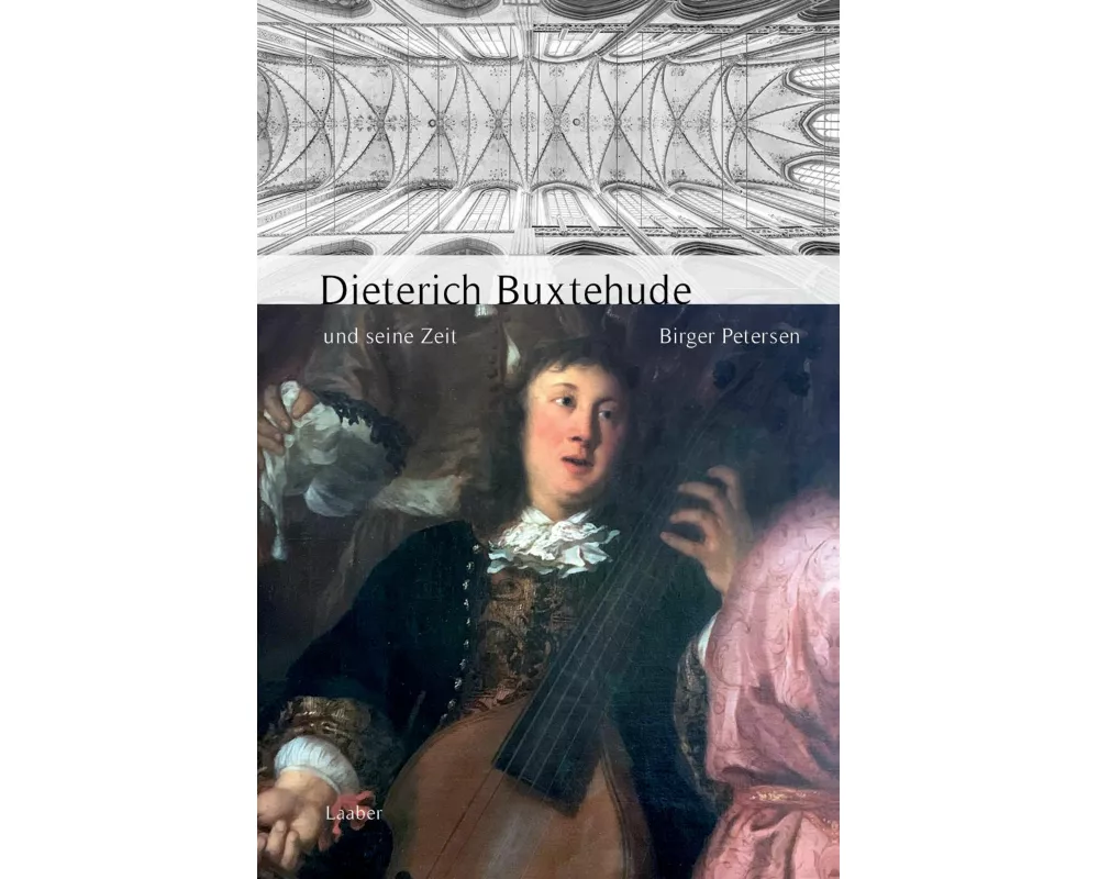 Dieterich Buxtehude und seine Zeit