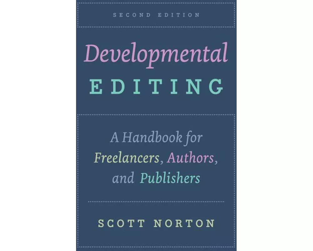 Developmental Editing, Second Edition