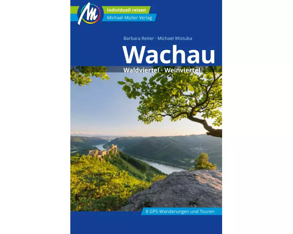 Wachau Reiseführer Michael Müller Verlag