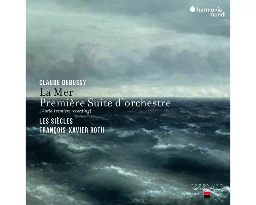La Mer/Première Suite d'Orchestre