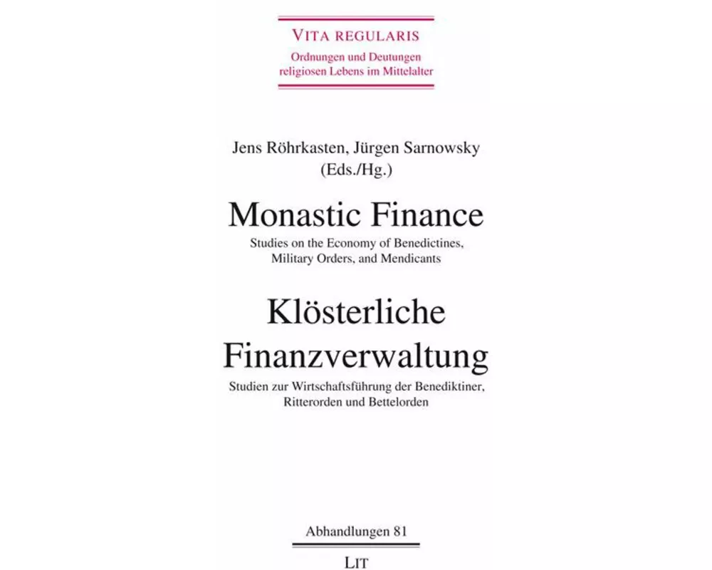 Monastic Finance. Klösterliche Finanzverwaltung