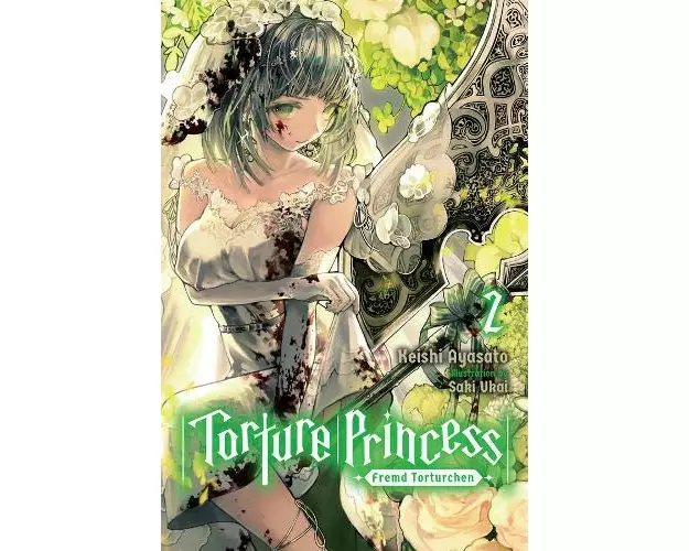 Torture Princess: Fremd Torturchen, Vol. 2 (light novel)
