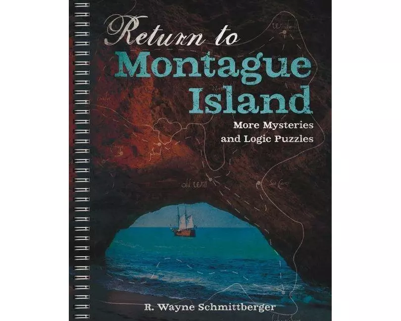 Return to Montague Island: More Mysteries and Logic Puzzles