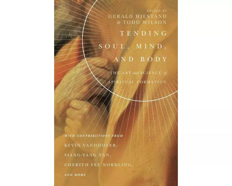 Tending Soul, Mind, and Body