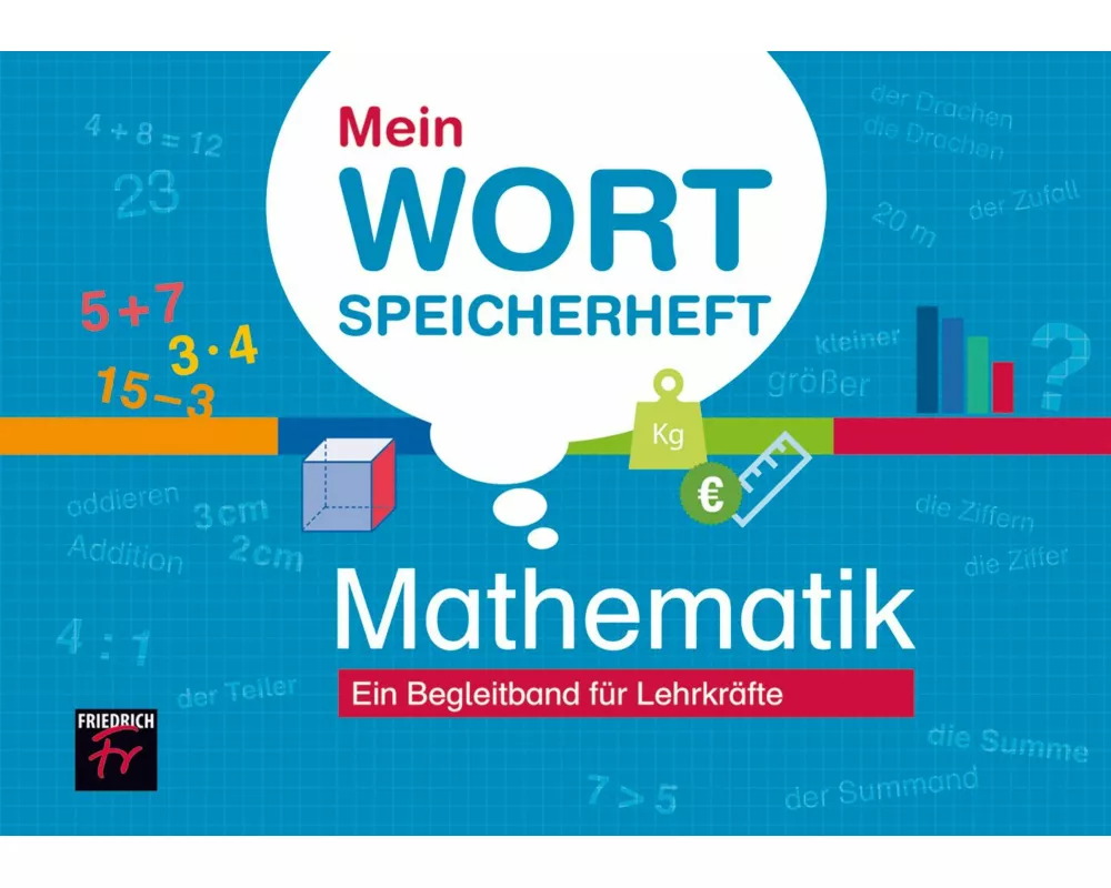 Mein Wortspeicherheft Mathematik