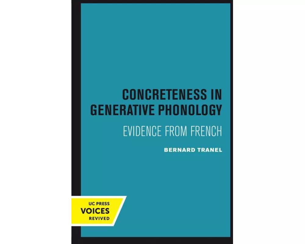 Concreteness in Generative Phonology