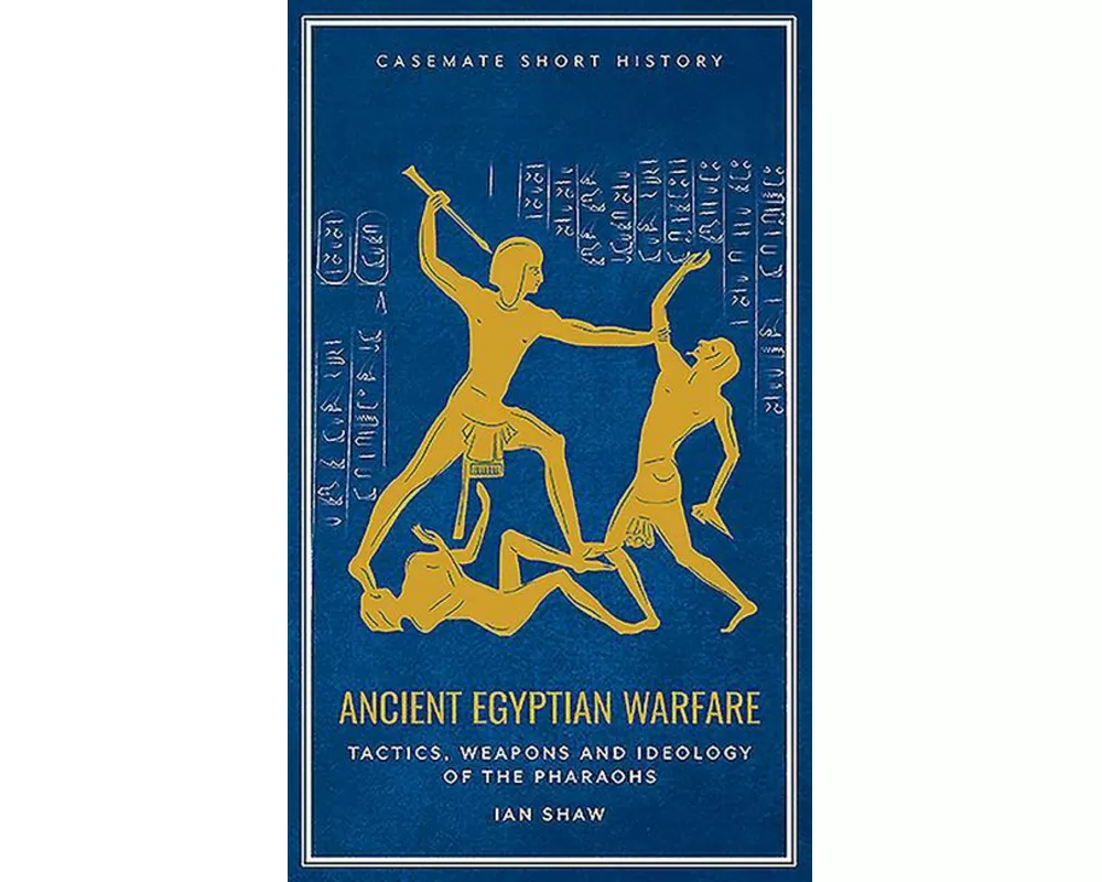 Ancient Egyptian Warfare