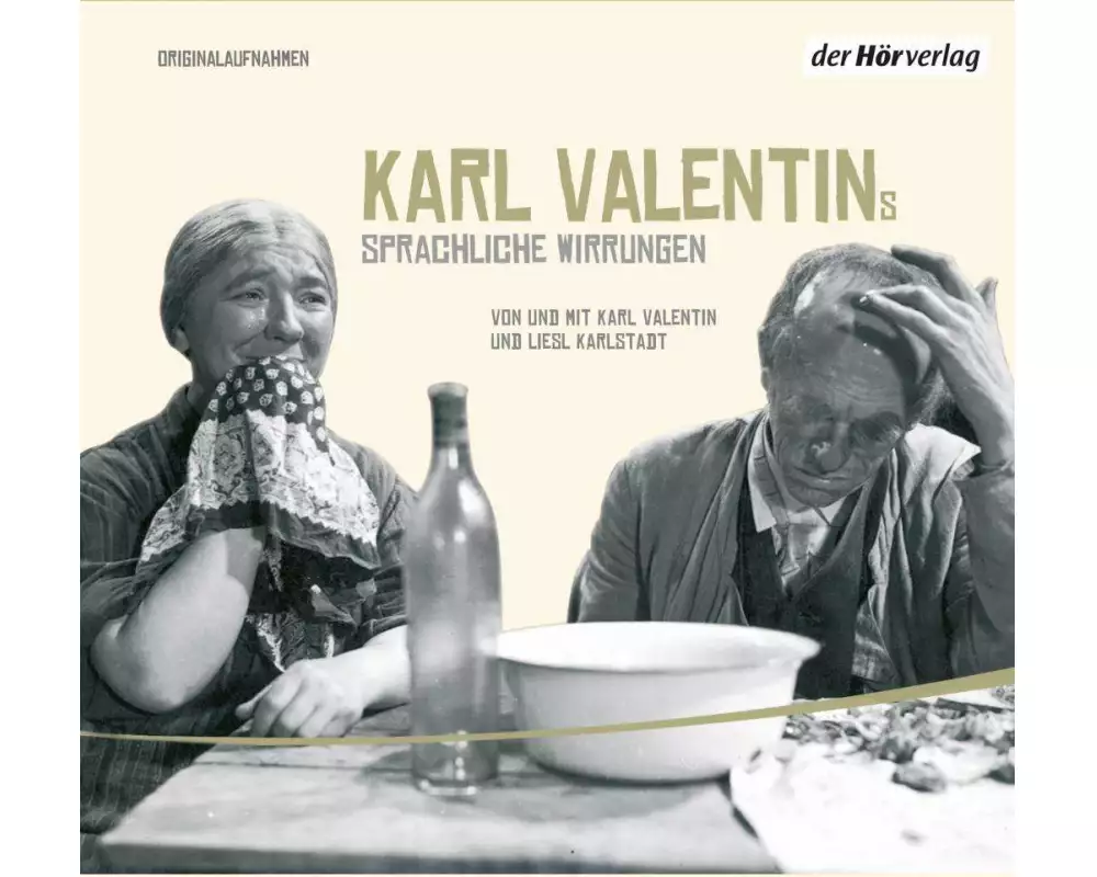 Karl Valentins sprachliche Wirrungen