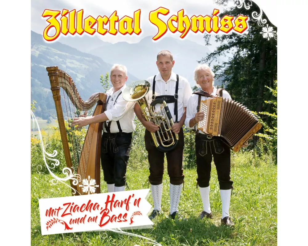 Mit Ziacha,Harf'n und an Bass