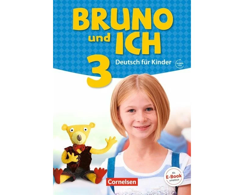 Bruno und ich - Deutsch für Kinder - Band 3
