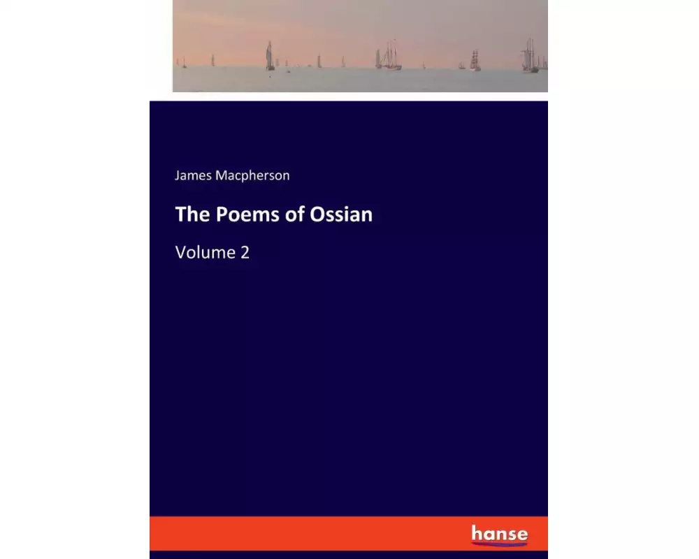 The Poems of Ossian