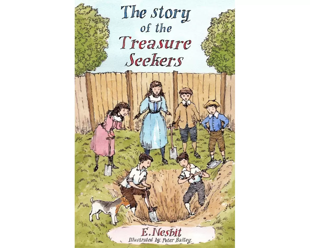 The Story of the Treasure Seekers
