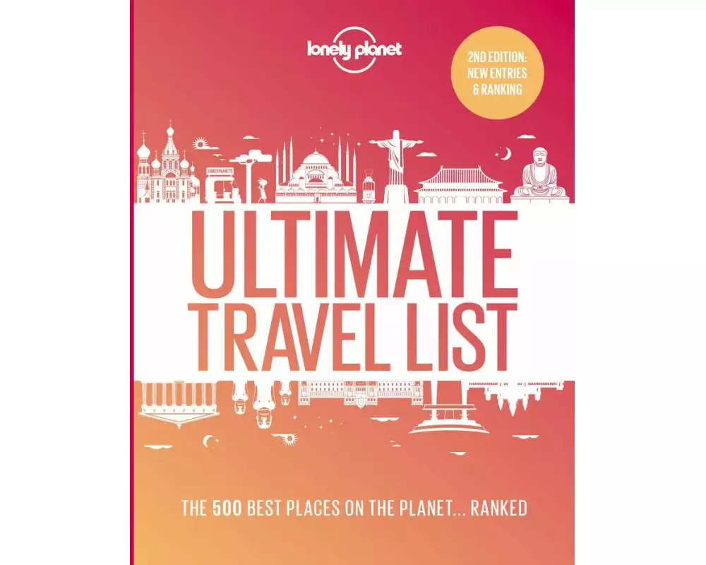 Lonely Planet Lonely Planet's Ultimate Travel List