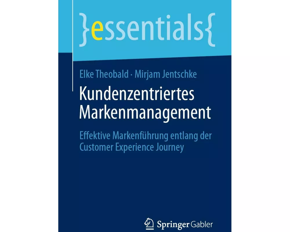 Kundenzentriertes Markenmanagement