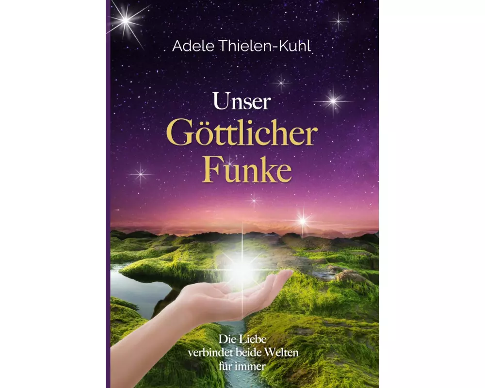 Unser Göttlicher Funke