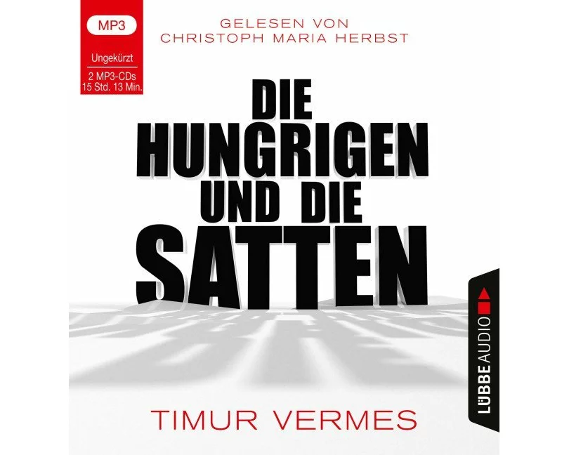 Die Hungrigen und die Satten