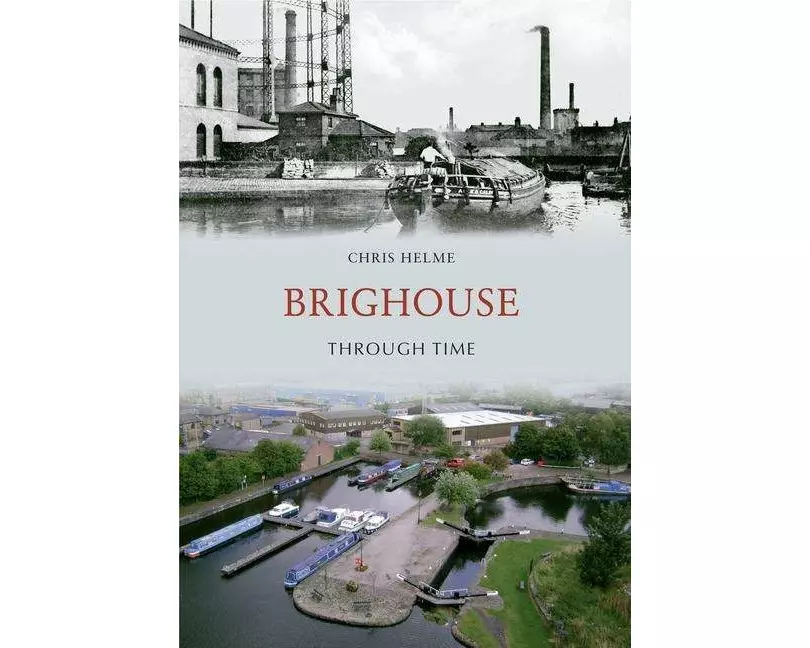 Brighouse Through Time