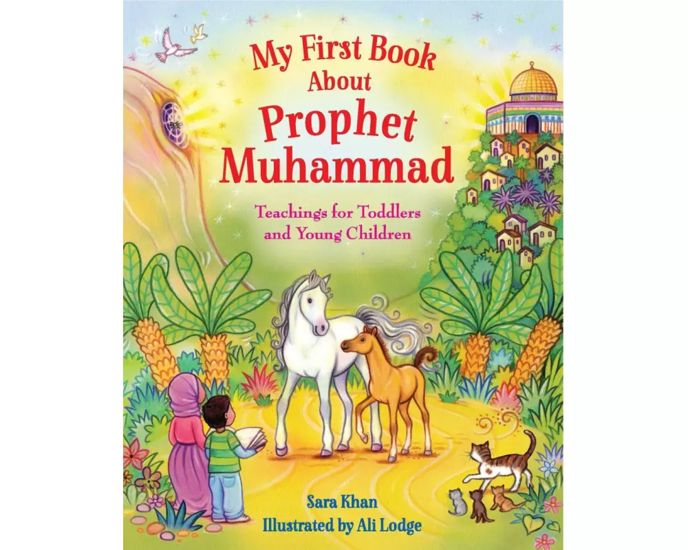 My First Book About the Prophet Muhammad