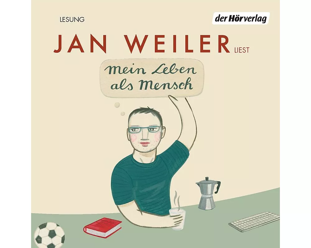 Mein Leben als Mensch