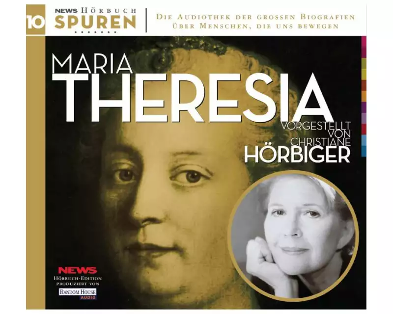 Spuren- Menschen, die uns bewegen: Maria Theresia