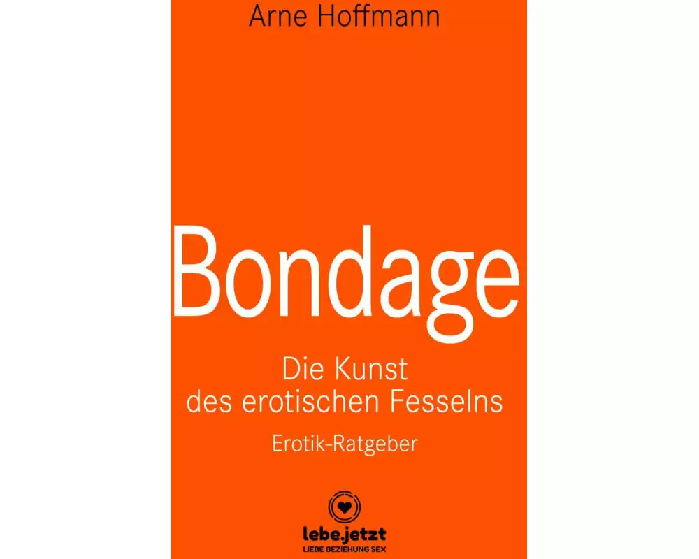 Bondage | Erotischer Ratgeber