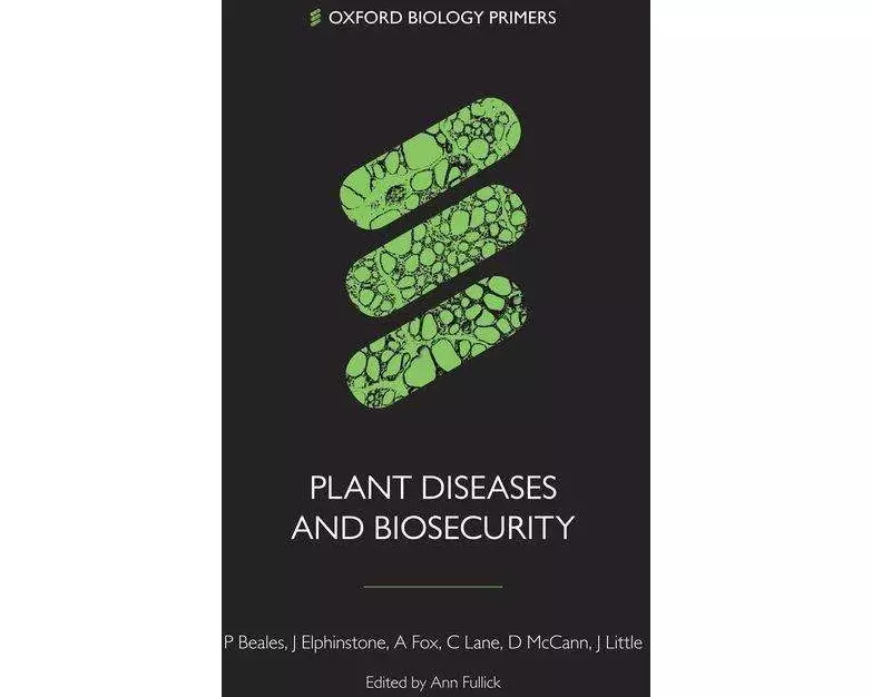 Plant Diseases and Biosecurity