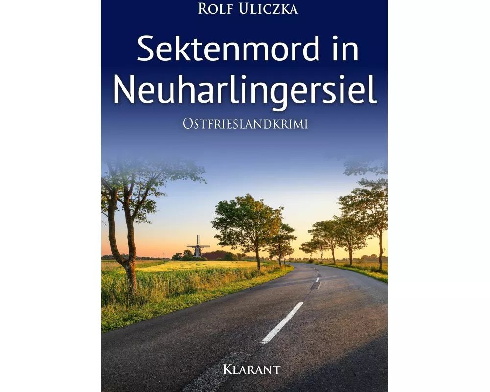 Sektenmord in Neuharlingersiel. Ostfrieslandkrimi