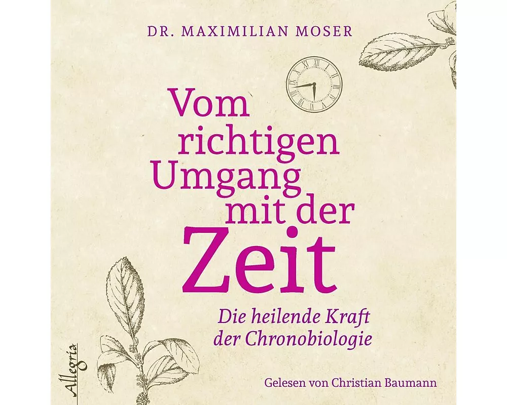 Vom richtigen Umgang mit der Zeit