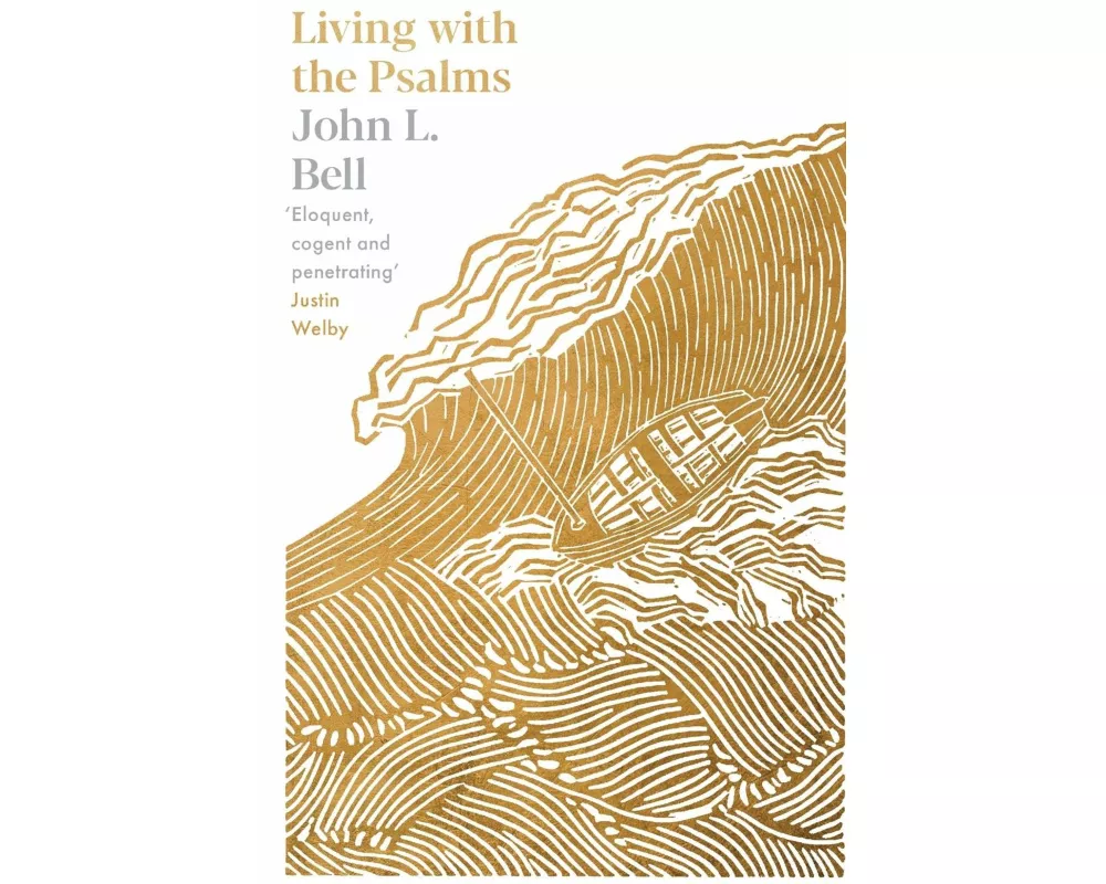 Living with the Psalms