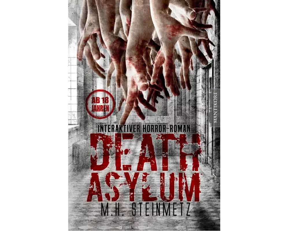 Death Asylum - Interaktiver Horror-Roman