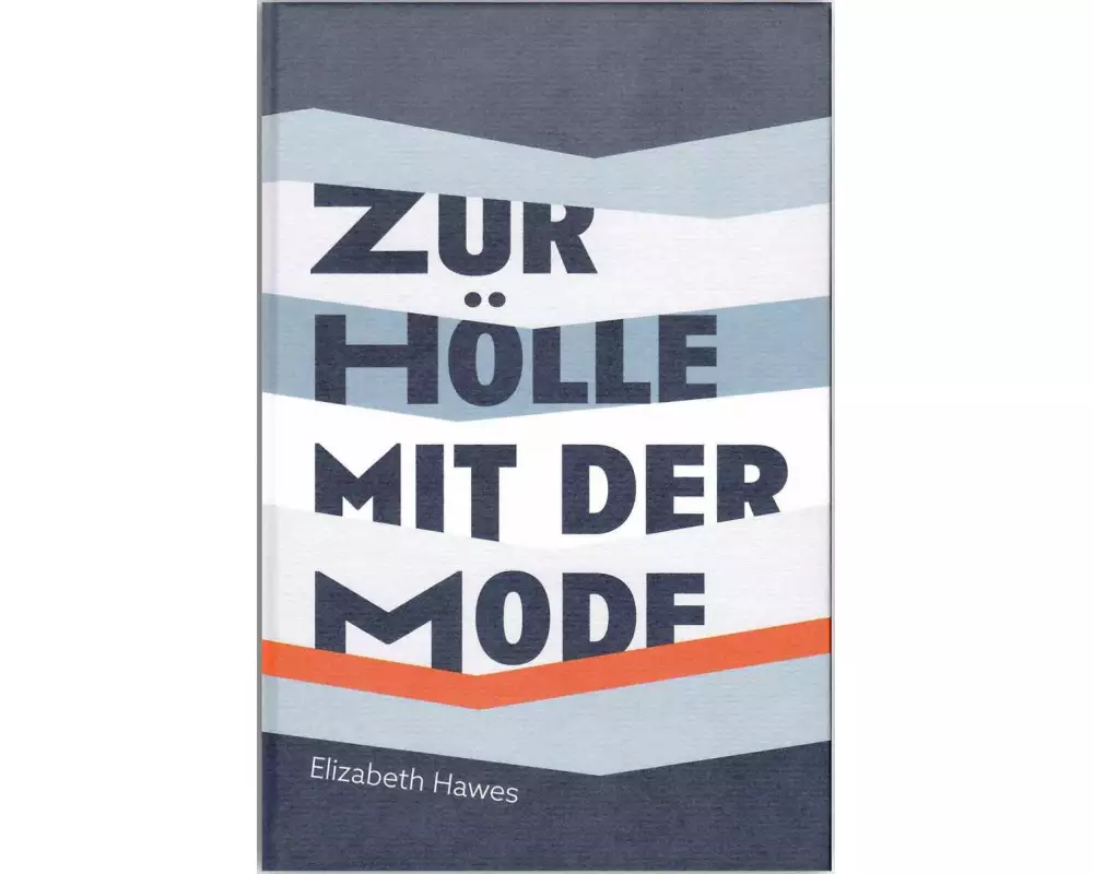Zur Hölle mit der Mode