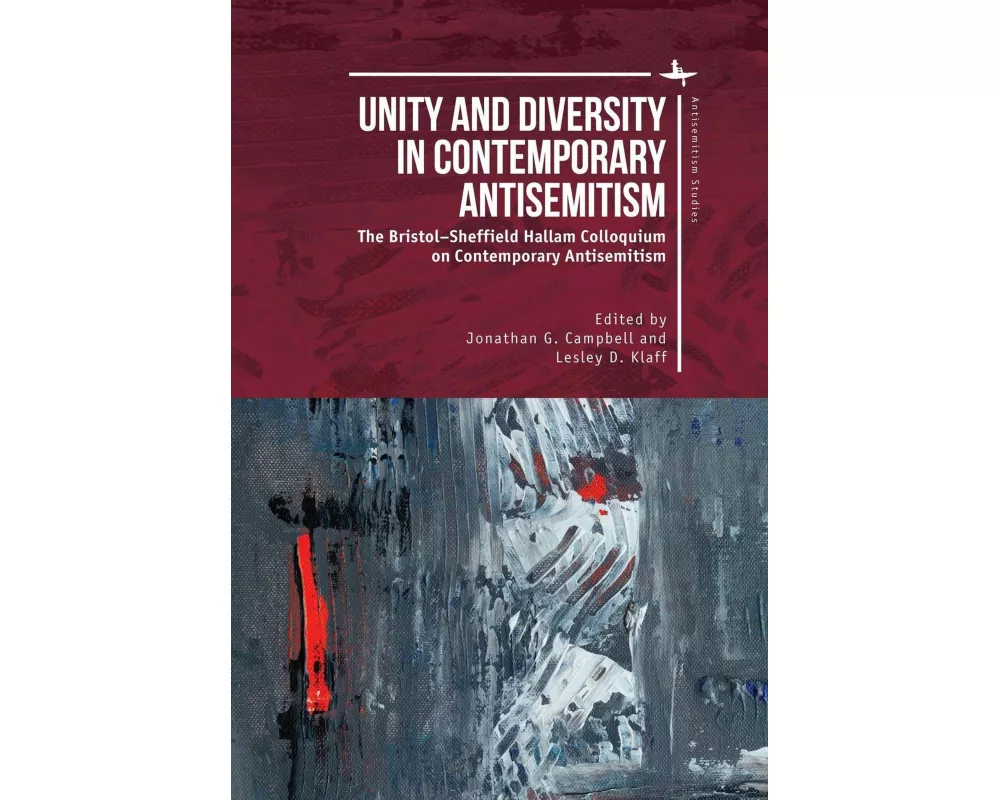 Unity and Diversity in Contemporary Antisemitism