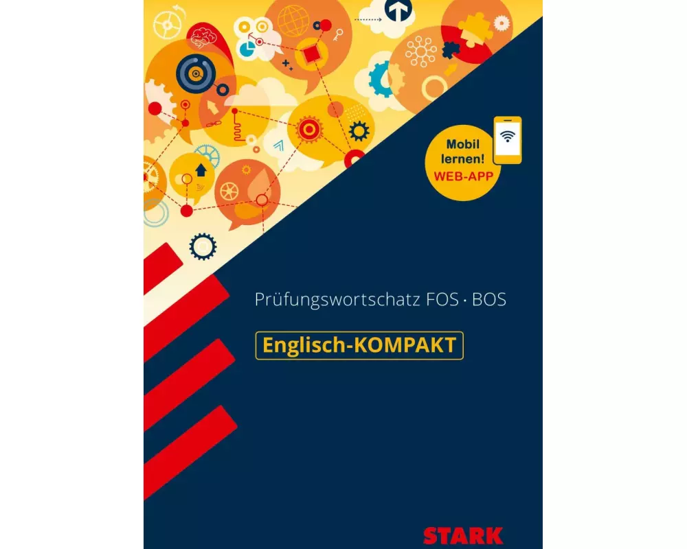 STARK Englisch-KOMPAKT Prüfungswortschatz FOS/BOS