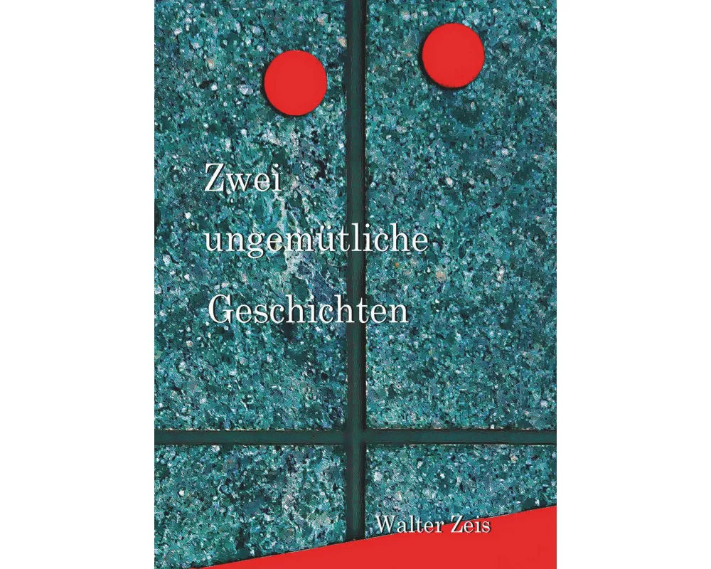 Zwei ungemütliche Geschichten