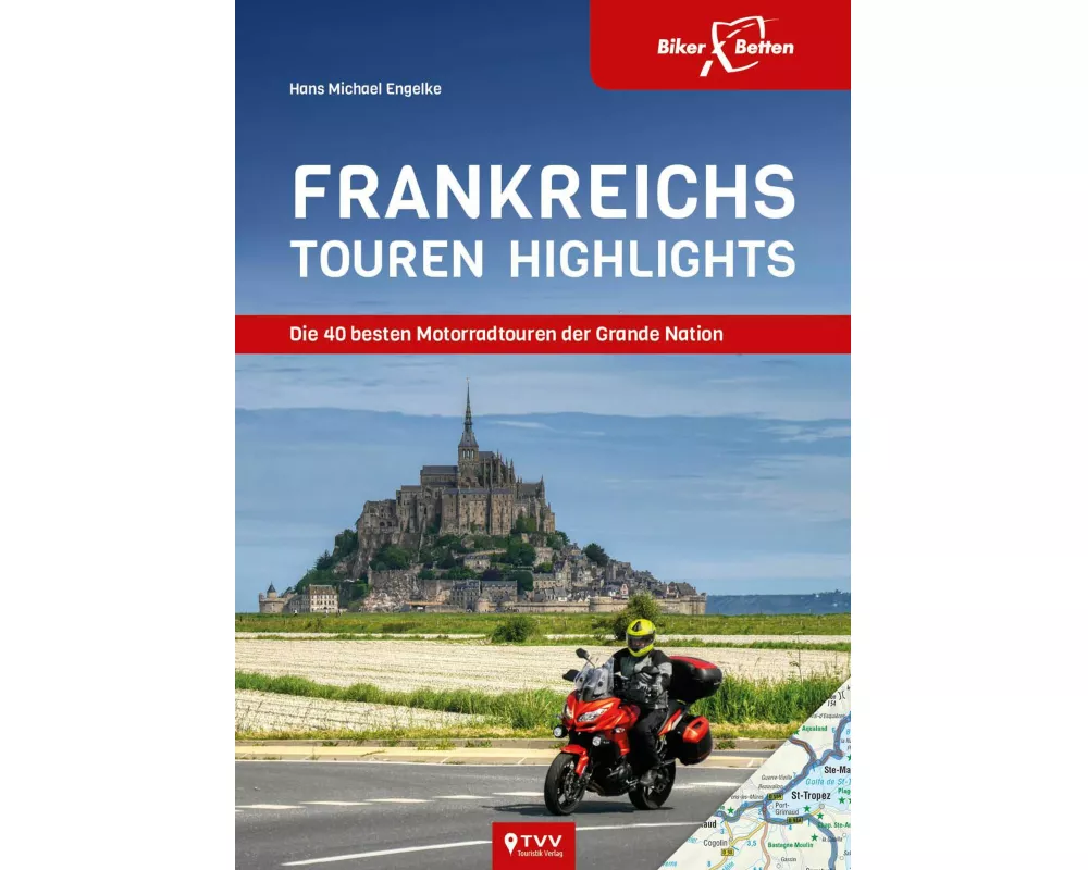 Frankreichs Tourenhighlights