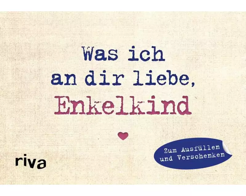 Was ich an dir liebe, Enkelkind – Miniversion