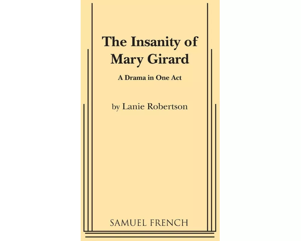 The Insanity of Mary Girard