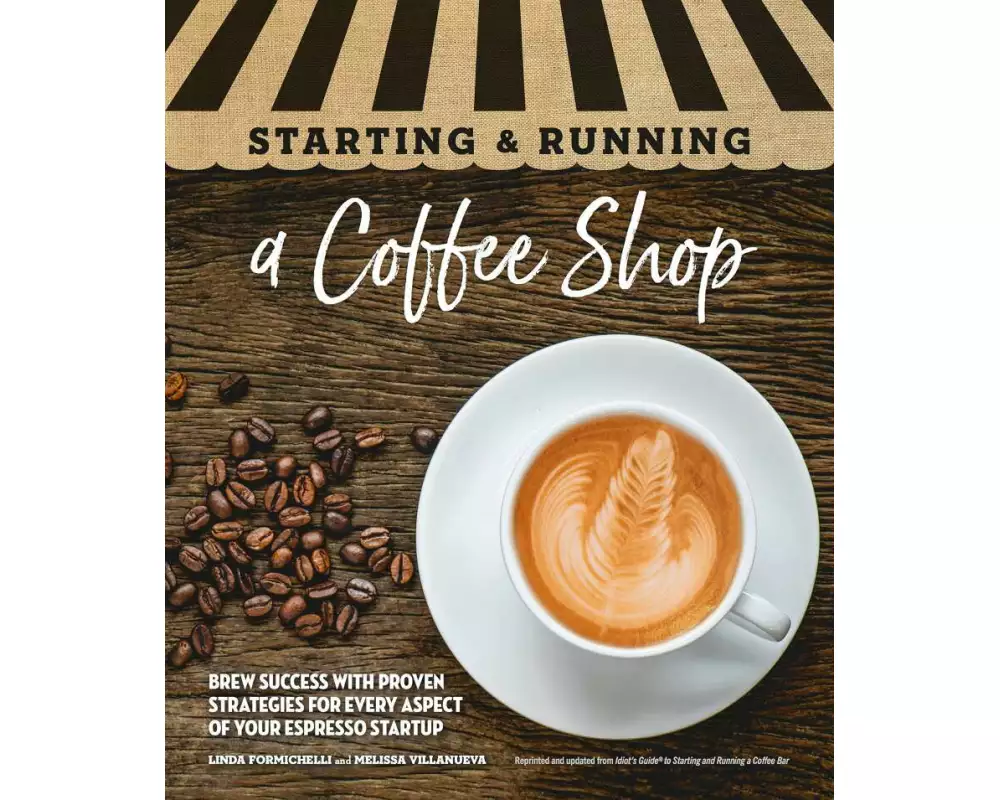 Starting & Running a Coffee Shop