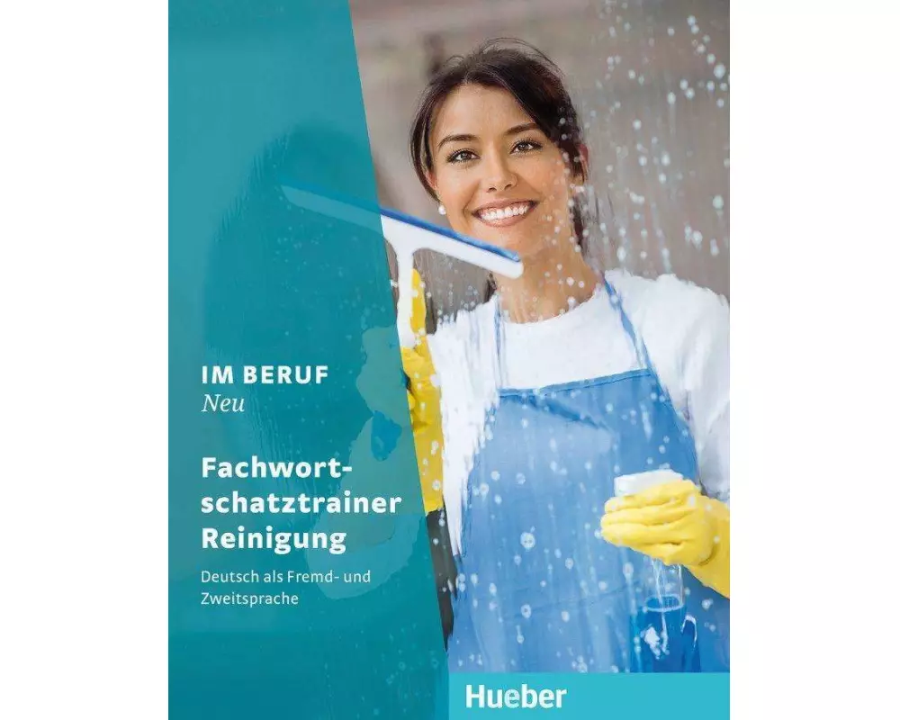 Im Beruf NEU / Fachwortschatztrainer Reinigung