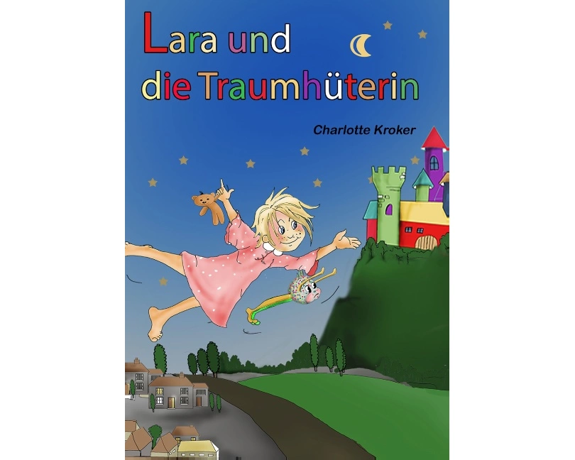 Lara und die Traumhüterin