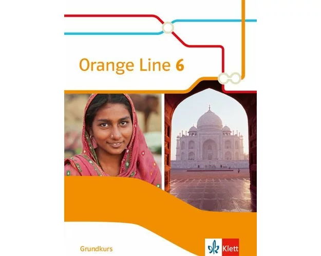 Orange Line 6 Grundkurs. Schülerbuch (fester Einband) Klasse 10