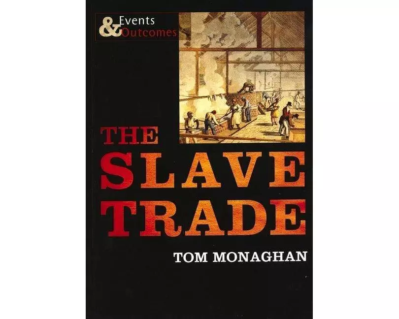 The Slave Trade
