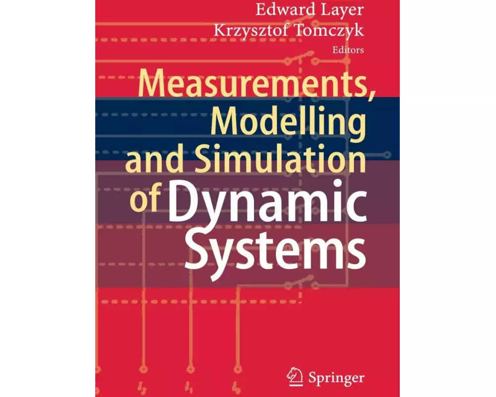 Measurements, Modelling and Simulation of Dynamic Systems