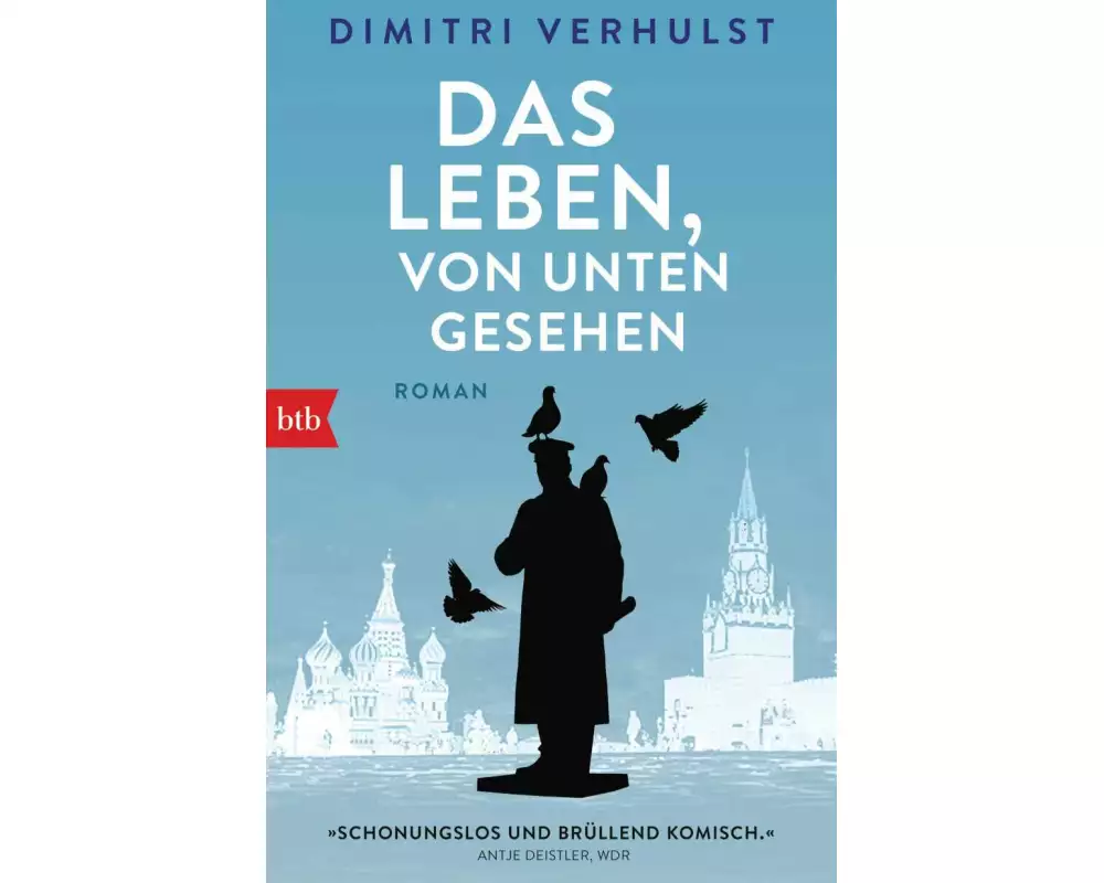 Das Leben, von unten gesehen