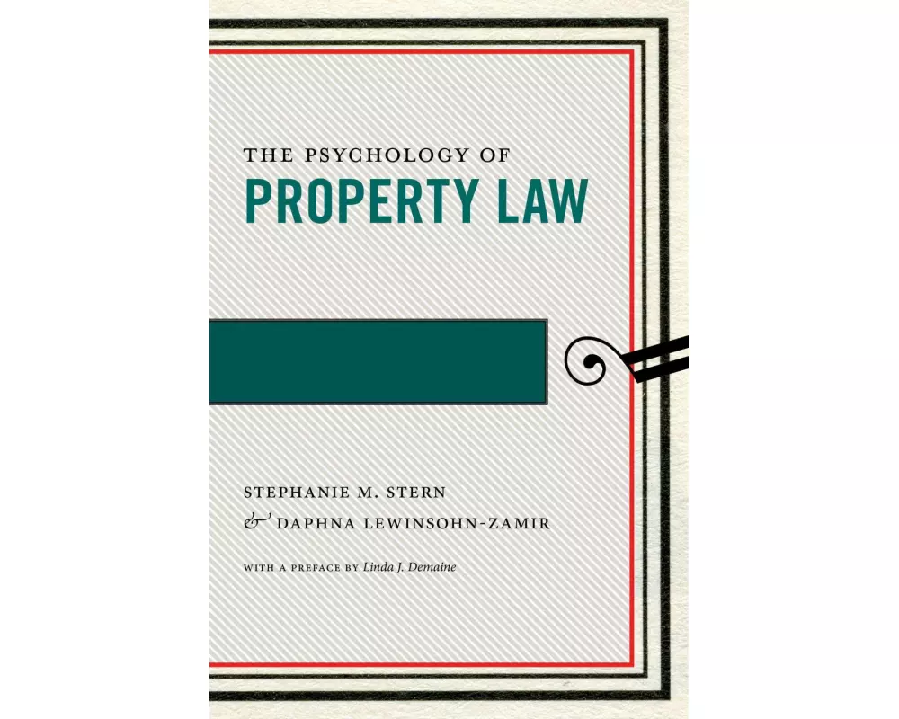 The Psychology of Property Law