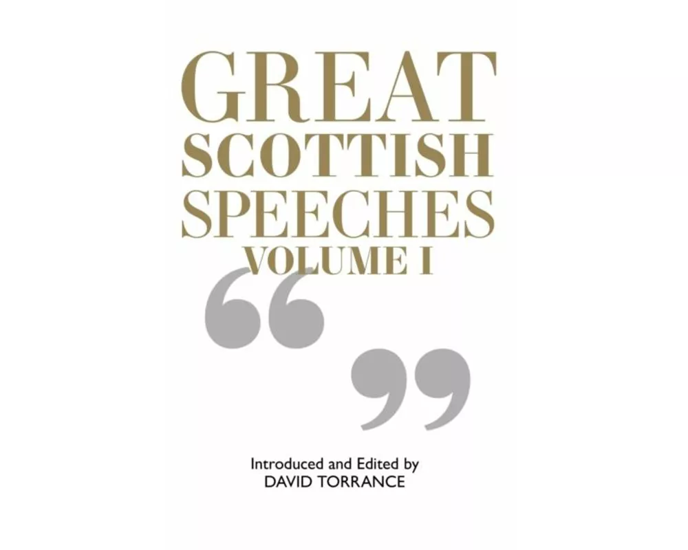 Great Scottish Speeches