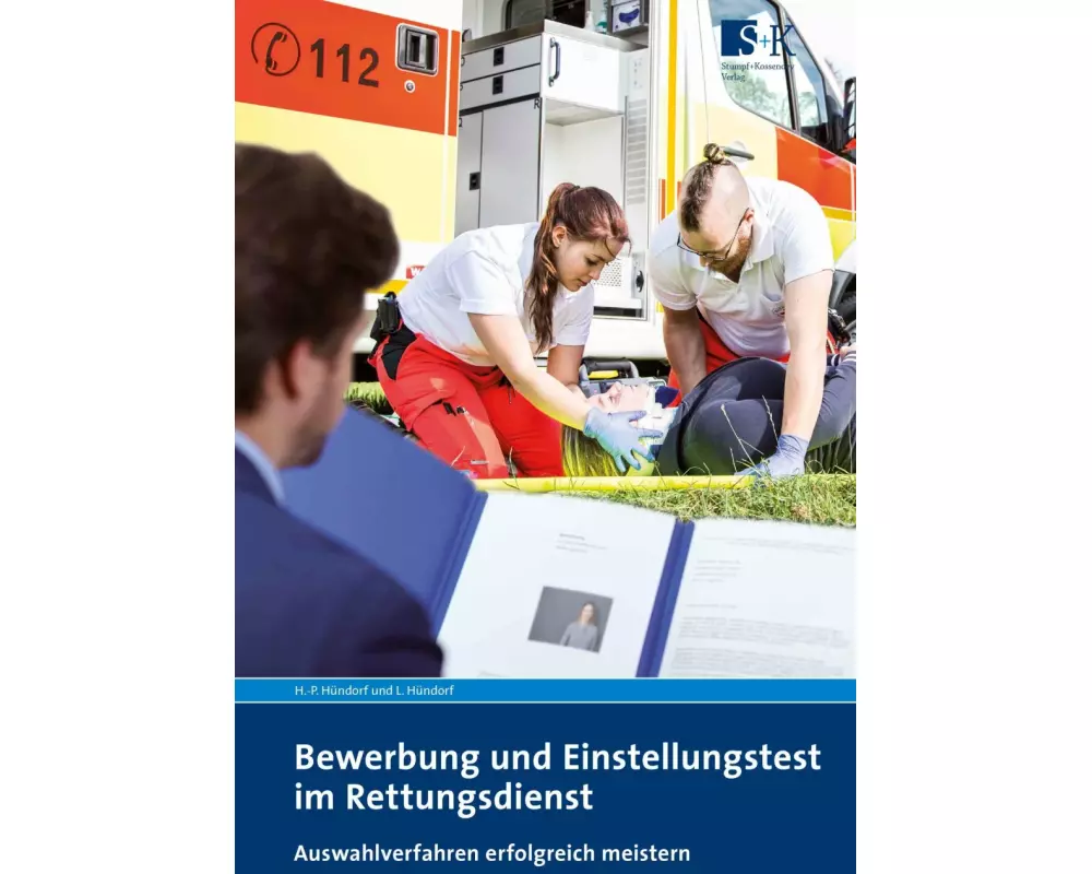 Bewerbung und Einstellungstest im Rettungsdienst