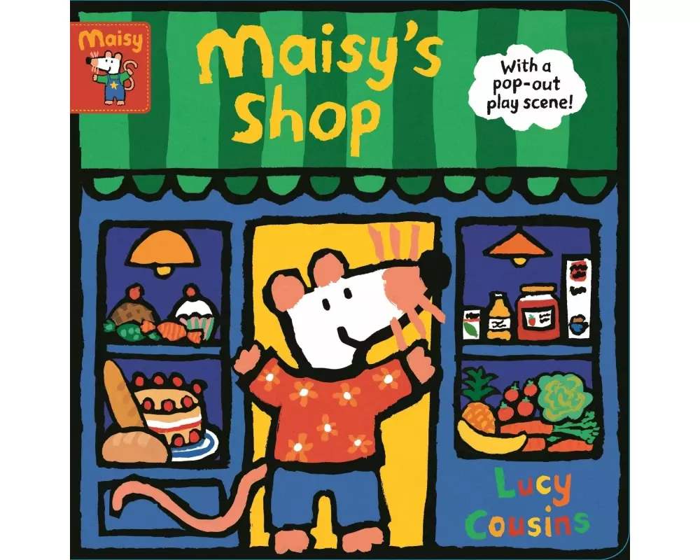 Maisy's Shop: With a pop-out play scene!