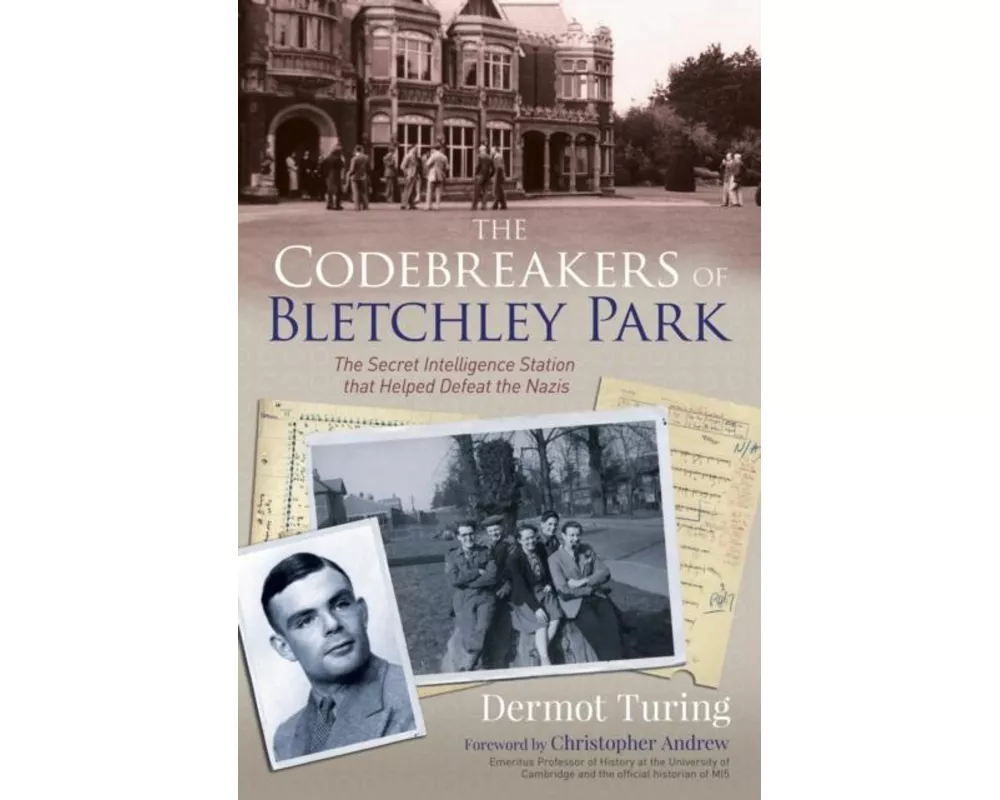 The Codebreakers of Bletchley Park
