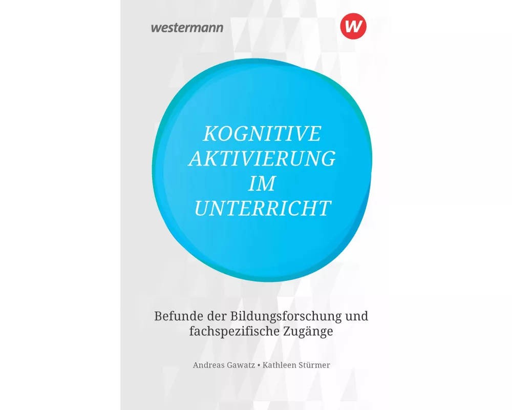 Kognitive Aktivierung im Unterricht